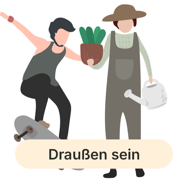 Draußen sein